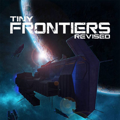 Tiny Frontiers: Revised