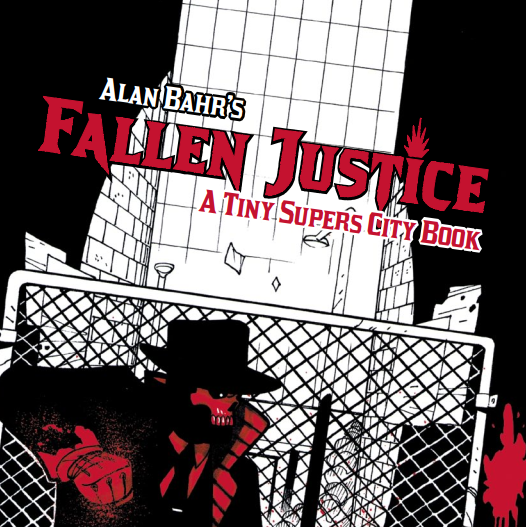 Fallen Justice: A Tiny Supers City Book