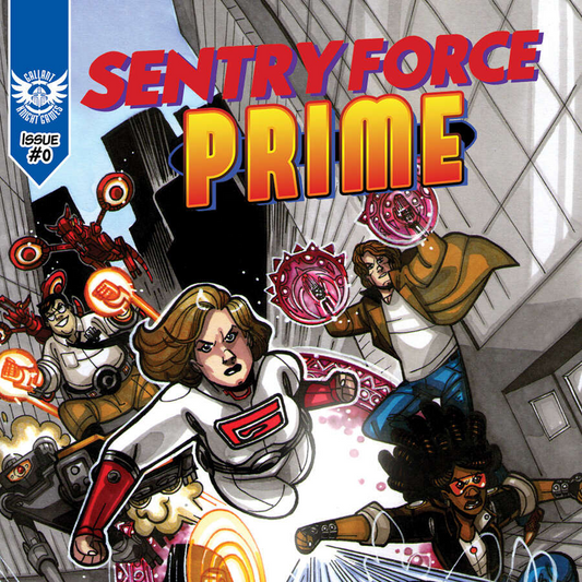 Sentry Force Prime: Issue #0