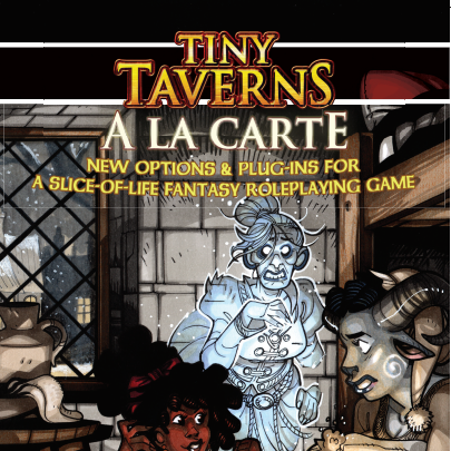 Tiny Taverns: A La Carte