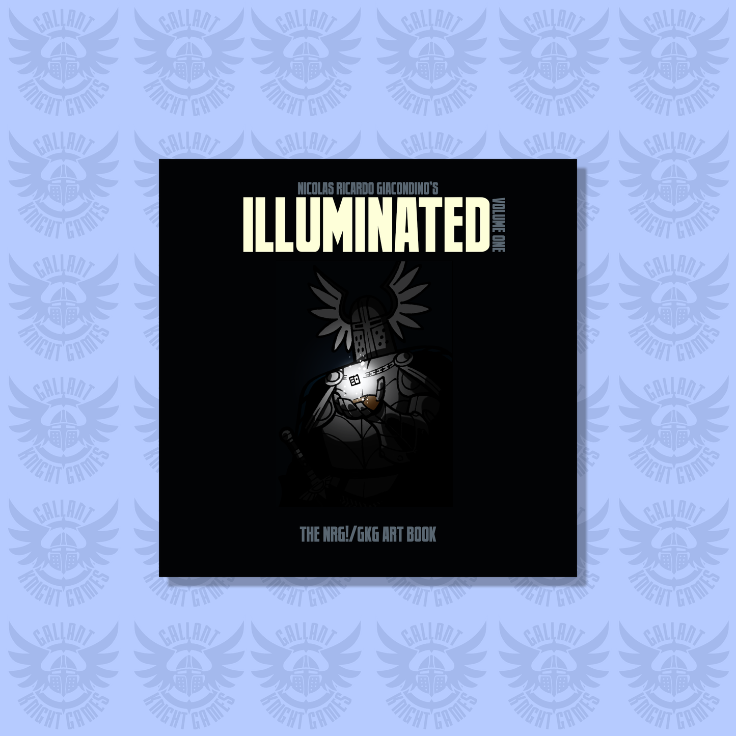 Illuminated!: The Nicolas Giacondino Artbook (Volume 1)